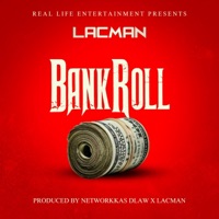 Bankroll - Single - Lacman