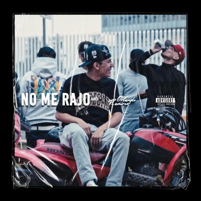No Me Rajo - Single