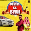 Devar Ka Byaah - Single