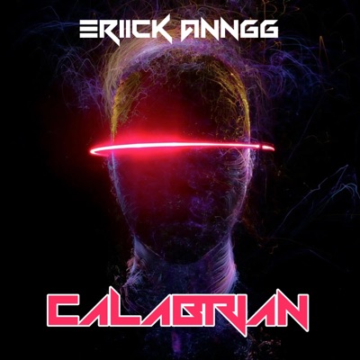 Eriick Anngg - Calabrian