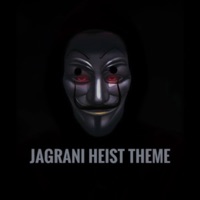 Jagrani Heist Theme - Single - Dhanush Harikumar