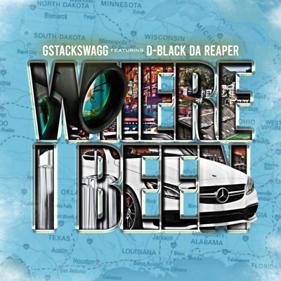 Where I Been (feat. D-Black Da Reaper) - Single