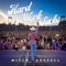 Hard Work Sucks - Mitch Rossell lyrics