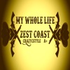 My Whole Life (feat. CrazyCstyle & Amy a+) [Special Version 320 kbps] - Single