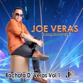 Bachata D' Veras, Vol. 1 by Joe Veras album reviews, ratings, credits