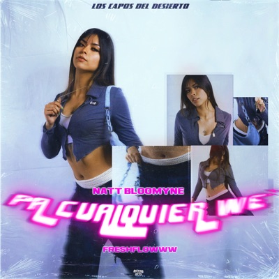 Pa' Cualquier We' - Single
