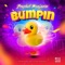 Bumpin - Prophet Benjamin lyrics