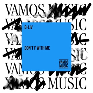 Don't F with Me - Single