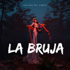 La Bruja - Single