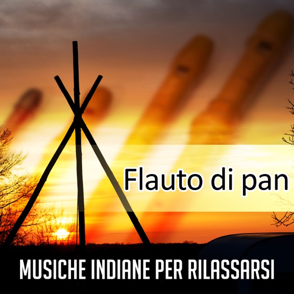 Flauto di pan - Musiche Indiane per rilassarsi