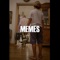 Memes - Victorio Naim lyrics