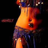 Unholy (Belly Dance Version) artwork