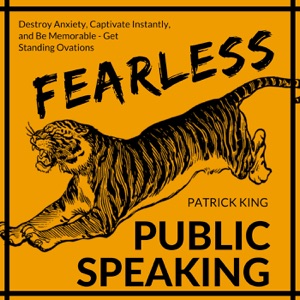 Fearless Public Speaking (Unabridged)