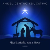 Mira la Estrella, Mira a María (Andel Centro Educativo) artwork