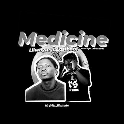 Medicine (feat. Lastborn) - Single