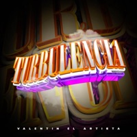 Turbulencia - Single - Valentin el Artista