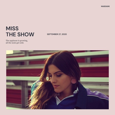 Miss the Show - Single
