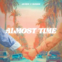 Almost Time - Single - Jim Swim & Blookah