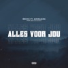 Alles Voor Jou (feat. Dimmadims) - Single