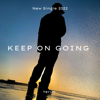 Keep On Going - 光狼