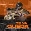 Te va' queda - Single