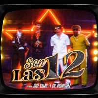 Son las 12 (feat. Sr. Rodriguez) - Single - Jose Yamil