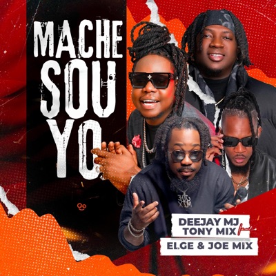 Deejay MJ - Mache Sou yo