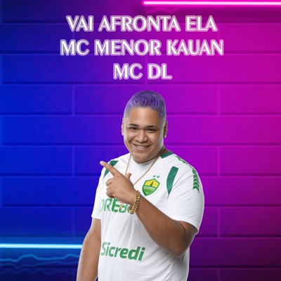 Vai Afronta Ela (feat. DJ JUNINHO ORIGINAL) - Single
