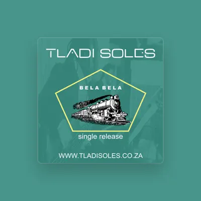 Listen to Tladi Soles, watch music videos, read bio, see tour dates & more!
