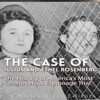 The Case of Julius and Ethel Rosenberg: The History of America's Most Controversial Espionage Trial (Unabridged) - Charles River Editors
