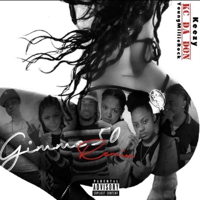 Gimmie 50 (feat. YoungMillieRock & Kkeezy) - Single