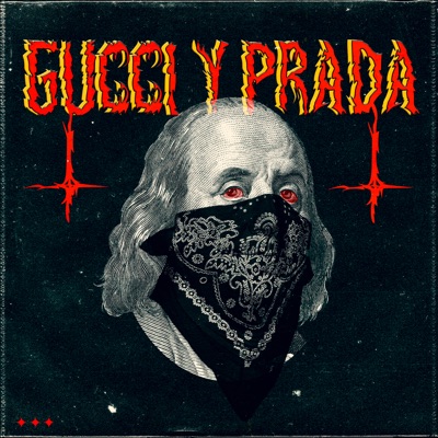 Gucci & Prada (feat. Davison) - Single