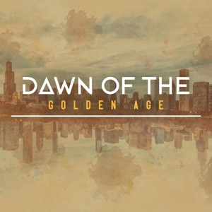 Dawn of the Golden Age
