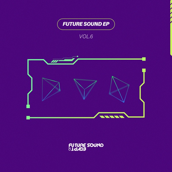 Future Sound Vol. 6 - EP