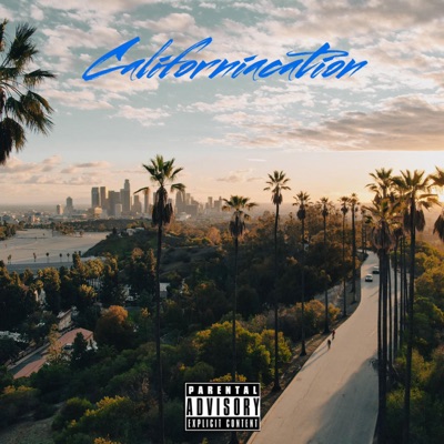 Californiacation (feat. Franco Dollas) - Single