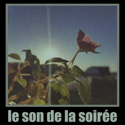 Le Son De La soirée - EP