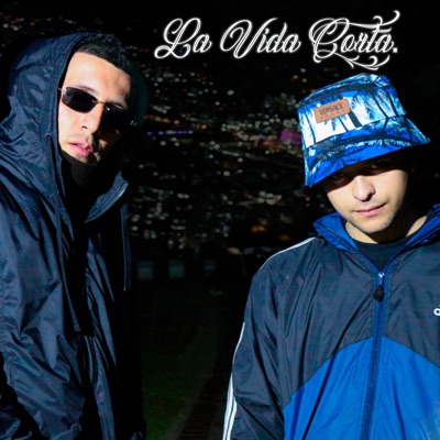 La Vida Corta - Single