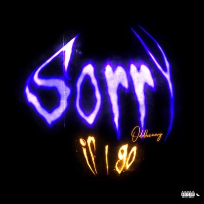 Sorry If I Go - Single