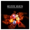 Holistic Health - Music Therapy & Nature Sounds for Reiki, Spiritual Healing, Inner Peace and Meditation, Healing Moments