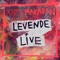 Levende Live - Kultmakaran lyrics