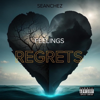 Feelings Regrets (Freestyle) Sentimientos de Rechazo - Single