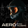 Aero - Ryan Taubert