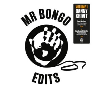 The Mr Bongo Edits, Vol. 1 (Danny Krivit) - Single