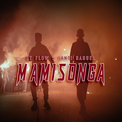 Mamisonga (feat. RT) - Single