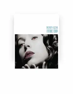 Born Kimを聴いたり、ミュージックビデオを鑑賞したり、経歴やツアー日程などを確認したりしましょう！