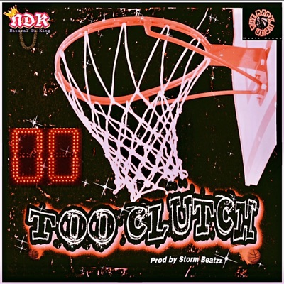 Too Clutch - Single