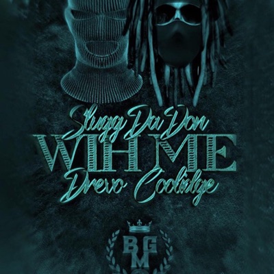 WIH ME (feat. Drevo Coolidge) - Single