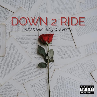 Down 2 Ride - Single