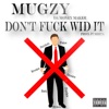 Dont F**k With - Single