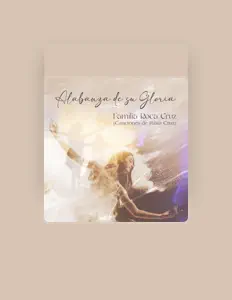 收听 Familia Roca Cruz、观看音乐视频、阅读小传、查看巡演日期等 ！